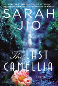 The Last Camellia: A Novel The Last Camellia: A Novel