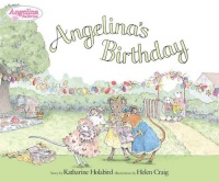 Angelina's Birthday (Angelina Ballerina) Angelina's Birthday (Angelina Ballerina)