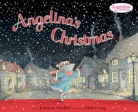 Angelina's Christmas (Angelina Ballerina) Angelina's Christmas (Angelina Ballerina)