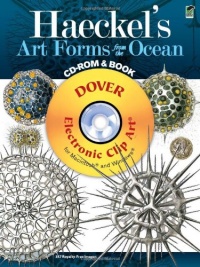 Haeckel's Art Forms from the Ocean CD-ROM and Book (Dover Electronic Clip Art) Haeckel's Art Forms from the Ocean CD-ROM and Book (Dover Electronic Clip Art)