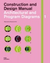 Architectural and Program Diagrams (Construction and Design Manual)
