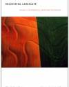 Recovering Landscape: Essays in Contemporary Landscape Architecture