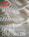 The New Structuralism: Design, Engineering and Architectural Technologies (Architectural Design)