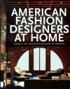 American Fashion Designers at Home