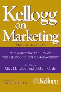 Kellogg on Marketing Kellogg on Marketing