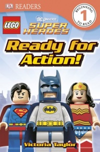 DK Readers: LEGOÂ® DC Super Heroes: Ready for Action!