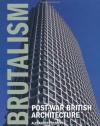 Brutalism: Post-War British Architecture