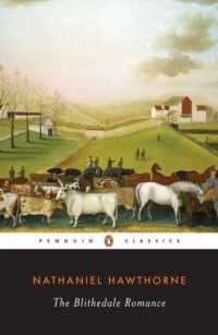 The Blithedale Romance (Penguin Classics) The Blithedale Romance (Penguin Classics)