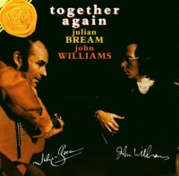 Together Again/ Julian Bream & John Williams Together Again/ Julian Bream & John Williams