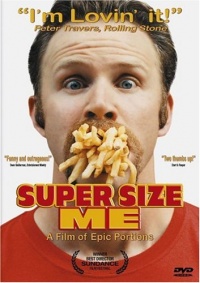 Super Size Me Super Size Me