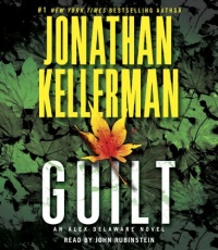 Guilt: An Alex Delaware Novel Guilt: An Alex Delaware Novel