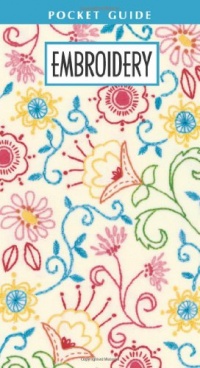 Embroidery Pocket Guide (Leisure Arts #56019) Embroidery Pocket Guide (Leisure Arts #56019)