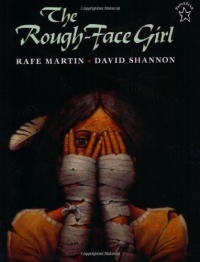 The Rough-Face Girl The Rough-Face Girl