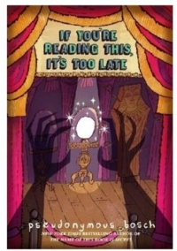 If You're Reading This, It's Too Late (Secret, Book 2)