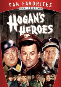 Fan Favorites: The Best of Hogan's Heroes Fan Favorites: The Best of Hogan's Heroes