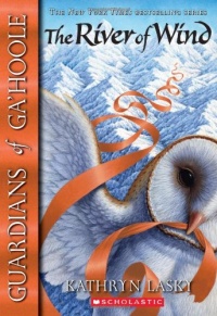 The River of Wind (Guardians of Gahoole, Book 13) The River of Wind (Guardians of Gahoole, Book 13)