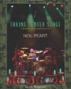 Neil Peart: Taking Center Stage - A Lifetime of Live Performance Book