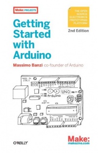 Getting Started with Arduino Getting Started with Arduino