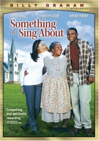 Billy Graham Presents - Something to Sing About Billy Graham Presents - Something to Sing About