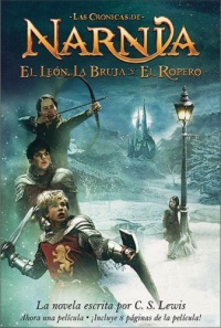 El Leon, la Bruja y el Ropero (Narnia) (Spanish Edition) El Leon, la Bruja y el Ropero (Narnia) (Spanish Edition)