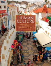 Human Culture: Highlights of Cultural Anthropology (2nd Edition) Human Culture: Highlights of Cultural Anthropology (2nd Edition)