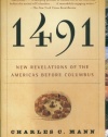 1491: New Revelations of the Americas Before Columbus