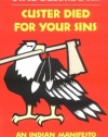 Custer Died for Your Sins: An Indian Manifesto