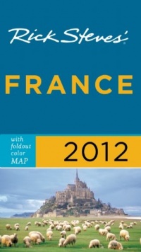 Rick Steves' France 2012