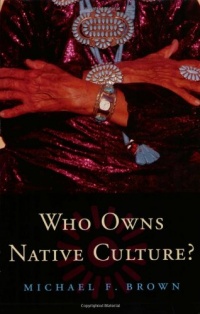 Who Owns Native Culture? Who Owns Native Culture?