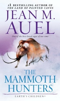 The Mammoth Hunters (Earth's Children, Book Three) The Mammoth Hunters (Earth's Children, Book Three)