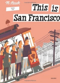 This is San Francisco [A Children's Classic]