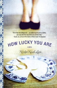 How Lucky You Are How Lucky You Are