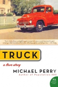 Truck: A Love Story (P.S.) Truck: A Love Story (P.S.)