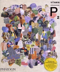 Vitamin P2: New Perspectives in Painting Vitamin P2: New Perspectives in Painting
