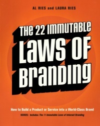 The 22 Immutable Laws of Branding The 22 Immutable Laws of Branding