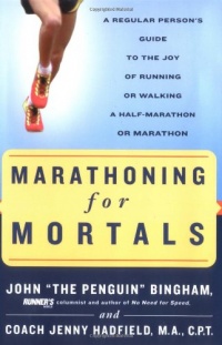 Marathoning for Mortals Marathoning for Mortals
