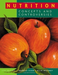 Nutrition: Concepts and Controversies Nutrition: Concepts and Controversies