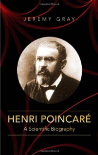 Henri Poincaré: A Scientific Biography Henri Poincaré: A Scientific Biography