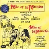 Man of La Mancha: A Decca Broadway Original Cast Album (Original 1965 Broadway Cast) Man of La Mancha: A Decca Broadway Original Cast Album (Original 1965 Broadway Cast)