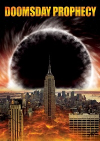 Doomsday Prophecy Doomsday Prophecy