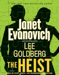 The Heist: A Novel