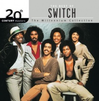 20th Century Masters: The Millennium Collection: Best of Switch 20th Century Masters: The Millennium Collection: Best of Switch
