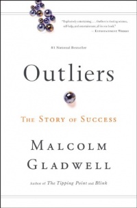 Outliers: The Story of Success Outliers: The Story of Success