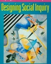 Designing Social Inquiry: Scientific Inference in Qualitative Research