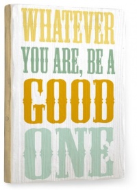 Be A Good One by Artist Amanda Catherine 12x16 Bamboo Sign Wall Decor Art Be A Good One by Artist Amanda Catherine 12x16 Bamboo Sign Wall Decor Art