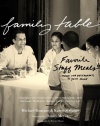 Family Table: Favorite Staff Meals from Our Restaurants to Your Home