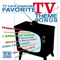 TV Land Presents: Favorite TV Theme Songs TV Land Presents: Favorite TV Theme Songs