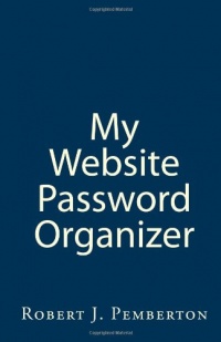 My Website Password Organizer: One place to organize every website Login And Password