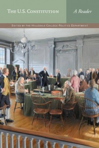 The U.S. Constitution: A Reader The U.S. Constitution: A Reader