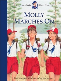 Molly Marches on (American Girls Short Stories) Molly Marches on (American Girls Short Stories)